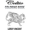Leroy Vincent Celtic Coloring Book (Tascabile)