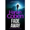 Harlan Coben Fade Away (Tascabile)