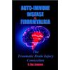 C Rae Johnson Auto-Immune Disease & Fibromyalgia (Tascabile)
