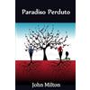 John Milton John Milton Paradiso Perduto (Tascabile)