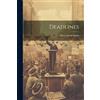 Henry Justin Smith Deadlines (Tascabile)