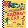 Fran Scott How to Build a Racing Car (Copertina rigida)