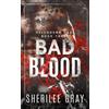 Sherilee Gray Bad Blood (Tascabile) Hellhound Heat
