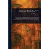 B B (Benjamin Bussey) Thatcher Indian Biography (Tascabile)