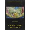 PRESENZA DI S. FRANCESCO Il popolo di Dio nella notte