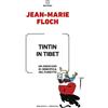 Meltemi Tintin in Tibet. Un esercizio di semiotica del fumetto