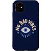 Evil Eye Aura Custodia per iPhone 11 No Bad Vibes Evil Eye Retro Boho Spirituale Positivo