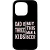 Regali Da Uomo Divertenti Per Papà Papà Custodia per iPhone 15 Pro T-shirt Per La Festa Del Papà Di Tre Bambini, Regalo Per La