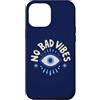 Evil Eye Aura Custodia per iPhone 12 Pro Max No Bad Vibes Evil Eye Retro Boho Spirituale Positivo