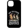 Confusione Divertente Meme Sarcastico Custodia per iPhone 14 Plus Off To Cause Maximum Kerfuffle