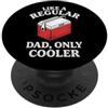 Funny Dad Sayings & Funny Dad Designs Come un papà normale, solo più figo - Fun Father Papa Family Dad PopSockets PopGrip Adesivo