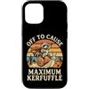 Confusione Divertente Meme Sarcastico Custodia per iPhone 12/12 Pro Off To Cause Maximum Kerfuffle