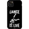 dance is live breakdance silhouette live Custodia per iPhone 11 Pro Max DANCE IS LIVE Breakdance Handstand Silhouette