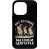 Confusione Divertente Meme Sarcastico Custodia per iPhone 13 Pro Off To Cause Maximum Kerfuffle