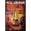 Neil Gaiman Jill Thompson Vince Locke Pe Sandman, The: Brief Lives (Tascabile)