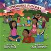 Elaina Acha Fireworks Fun Day (Tascabile)