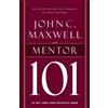 John C. Maxwell Mentor 101 (Tascabile)