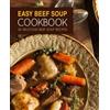 Booksumo Press Easy Beef Soup Cookbook (Tascabile)