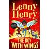 Lenny Henry The Boy With Wings (Copertina rigida) Boy With Wings series