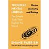 Shane Parrish Rhia The Great Mental Models: Physics, Chemistr (Copertina rigida)