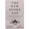 C H B Quennell The New Stone Age - With Information on the People o (Tascabile)