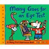 Lucy Cousins Maisy Goes for an Eye Test (Tascabile) Maisy First Experiences