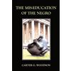 Carter, G Woodson The Mis-Education of the Negro (Tascabile)