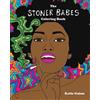 Katie Guinn The Stoner Babes Coloring Book (Tascabile)