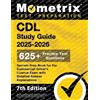 Matthew Bowling CDL Study Guide 2025-2026 - 650+ Practice Test Quest (Tascabile)