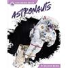 Dalton Rains Astronauts (Tascabile) Exploring Space