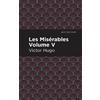 Victor Hugo Les Miserables Volume V (Tascabile) Mint Editions
