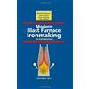 Oscar Lingiardi Modern Blast Furnace Ironmaking (Copertina rigida) IOS Press