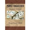 Napoleón Hill Piense y hagase Rico (Spanish Edition) (Tascabile)