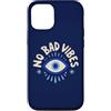 Evil Eye Aura Custodia per iPhone 12/12 Pro No Bad Vibes Evil Eye Retro Boho Spirituale Positivo