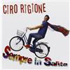 Rigione Ciro Sempre in Salita (CD)