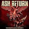 Ash Return The Sharp Blade of Integrity (CD) Album Digipak