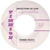 Wanda Felicia/Cold Diamond & Mink Reflections of Love (Vinyl LP) 7" Single