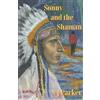 N J Parker Sonny and the Shaman (Tascabile)