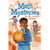 Aaron Starmer Math Mysteries: The Fall Festival Fiasco (Tascabile)