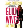 James Patterson David Ellis Guilty Wives (Tascabile)