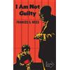 Frances Shelley Wees I Am Not Guilty (Tascabile) Ricochet Series
