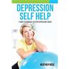Heather Rose Depression Self Help (Tascabile)