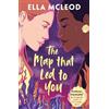 Ella McLeod The Map that Led to You (Tascabile)