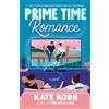 Kate Robb Prime Time Romance (Tascabile) Dial Delights
