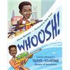 Don Tate Chris Barton Whoosh! (Tascabile)
