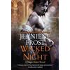 Jeaniene Frost Wicked All Night (Tascabile) Night Rebel