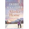 Debbie Macomber Alaska Home (Tascabile) Midnight Sons