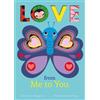 Patricia Hegarty Love from Me to You (Libro di cartone)