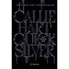 Callie Hart Quicksilver (Standard Edition) (Copertina rigida)