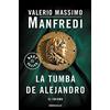 Debolsillo La tumba de Alejandro: El enigma